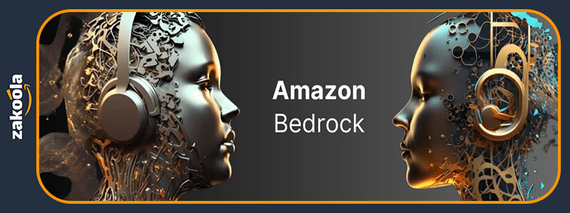 Amazon Bedrock