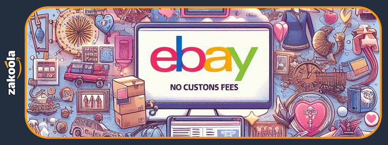 ebay no customs fees